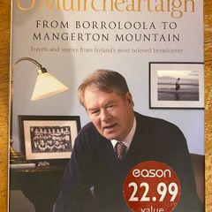 Micheal O Muircheartaigh From Borroloola to Mangerton Mountain