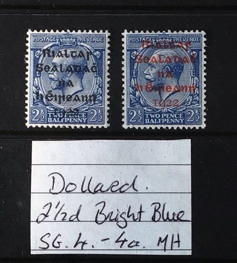 Ireland 1922 Dollard 2.5d Bright Blue with Red and Black Overprints Sg4, 4a MH