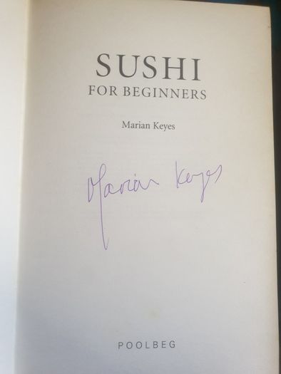 sushi for beginners, marian keys. (signed first edition)