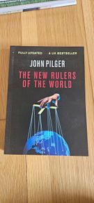 The New Rulers of the World - John Pilger