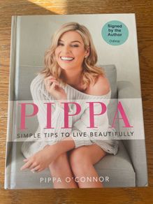 Pippa O'Connor Signed Simple Tips to Live Beautifully