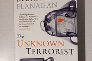 The Unknown Terrorist by Richard Flanagan