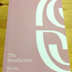 The Benefactors.  Wendy Erskine. Four books 10 euro