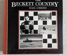 The Beckett Country - Eoin O'Brien - Samuel Beckett's Ireland - 1986 First Edition