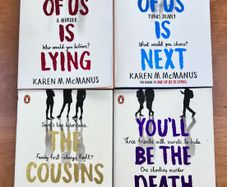 One Of Us Is Lying, Books 1,3,4&5 by Karen M McManus