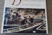 The Blaskets a Kerry Island Library by Muiris Mac Conghail 1988 hardback with dustcover in very good condition with small inscription on inside page FREE STANDARD POSTAGE INCLUDED