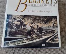 The Blaskets a Kerry Island Library by Muiris Mac Conghail 1988 hardback with dustcover in very good condition with small inscription on inside page FREE STANDARD POSTAGE INCLUDED