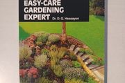 The Easy-Care Gardening Expert by Dr D.G. Hessayon