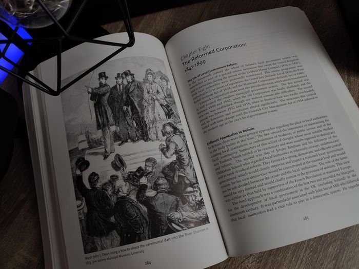 The Government and the People of Limerick: The History of Limerick Corporation/City Council, 1197-2006 ! by Limerick City !