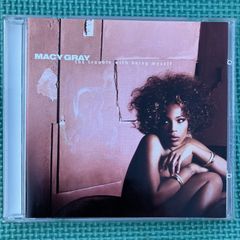 MACY GRAY - the trouble with being myself