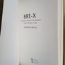 BRE-X: The Inside Story of the World's Biggest Mining Scam by Jennifer Wells (HQ148) Image 2