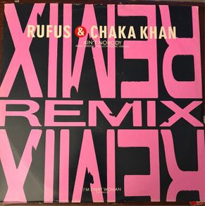 Rufus and Chaka Khan Aint Nobody Frankie Knuckles Remix 1989 UK 12 inch Vinyl