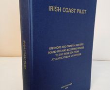 Irish Coastal Pilot: Offshore and Coastal Waters Round Ireland including Routes to the Irish Sea from Atlantic Ocean Landfalls Published by the Hydrographer of the Navy (HQ634)