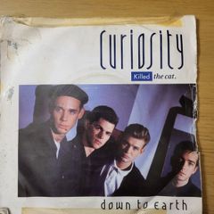 Curiosity Killed The Cat Down To Earth 7 inch Single 1986
