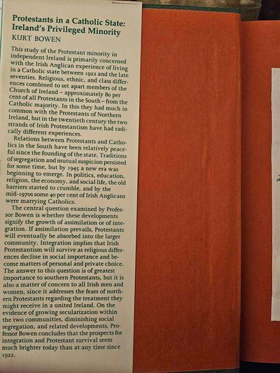 Protestants In A Catholic State. Irelands Privileged Minority.  By Kurt Bowen. Hardback With Dustjacket In Good Condition. See Photos For Same.