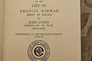 The Life Of Francis Kirwan Bishop Of Killala By John Lynch Archdeacon Of Tuam. First Edition Hardback In Good Condition 1951. See Photos For Same.