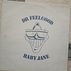 Dr. Feelgood 12" - Baby Jane