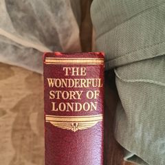 The Wonderful World Of London. Edited By Harold Wheeler. Beautiful Illustrated Large Volume Hardback Book. 512 Pages.