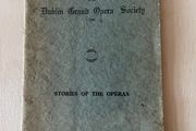 The Dublin Grand Opera Society 1941 - Stories of the Operas