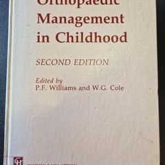 orthopedic management in childhood 2nd edition