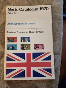 Netto Catalogue 1970. All Illustrated In Colour. Postage Stamps Of Great Britain. Paperback In Good Condition.