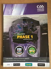 25th June 2011 GAA (Hurling) Programme. Cork (Corcaigh) V Offaly (Uibh Fhaili) @ Pairc Ui Chaomh