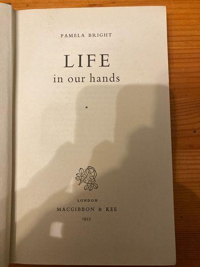 War book: 'Life in our hands' by Pamela Bright