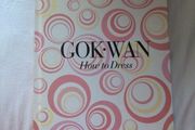 GOKWAN How to Dress