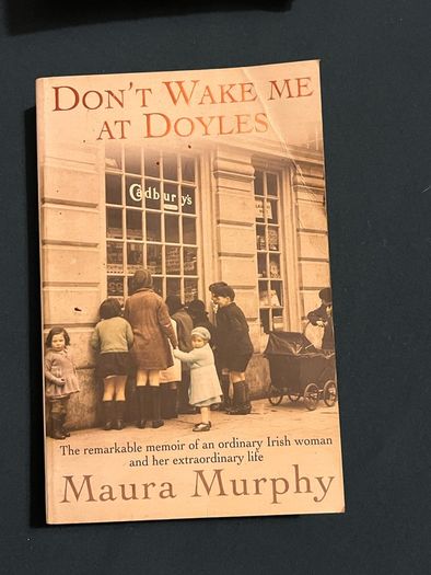 Don't Wake Me At Doyle's - Maura Murphy