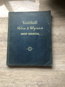 Vauxhall Velox and Wyvern Workshop Manual 1949