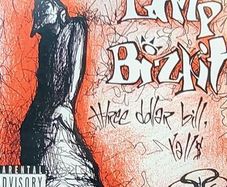 Three Dollar Bill, Y'All - Limp Bizkit Vinyl