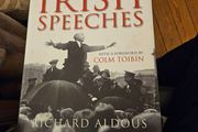 Great Irish Speeches. By Richard Aldous. Ferwarded By Colin Toibin. First Edition Hardback With Dustjacket In Good Condition.  See Photos For Same.