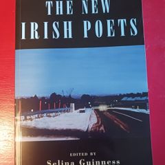 The New Irish Poets/ Selina Guinness/2004/ 1st edition