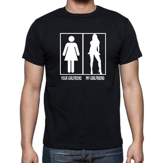 Your Girlfriend-My Girlfriend T-shirt tee top shirt