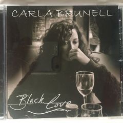 Carla Brunell - Black Love (CD Album)