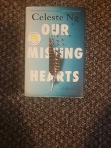 Celeste Ng Our Missing Hearts Hardback