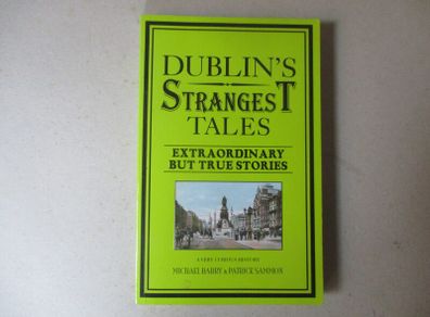 Dublin's Strangest Tales