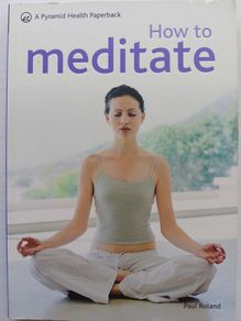 How To Meditate