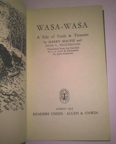 Wasa-Wasa : A Tale of Trails and Treasure