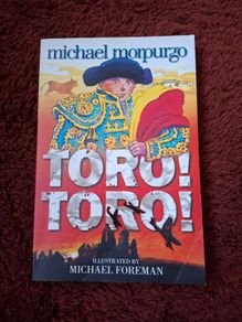 Toro! Toro! by Michael Morpurgo