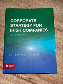 Corporate Strategy for Irish Companies 3rd Edition by Gerry Gallagher