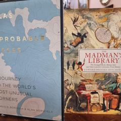 The Madman's Library + The Atlas of Improbable Places