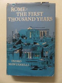 Rome ; The first thousand years.Montanelli