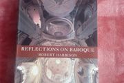Baroque - reflections by Robert Harbison