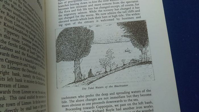 From The Kingdom To The Sea - The River Blackwater In History And Legend - Written And Illustrated By Liam Milner  - Cork 1976