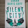 Sarah Davis Goff Last Ones Left Alive / Silent City Image 2
