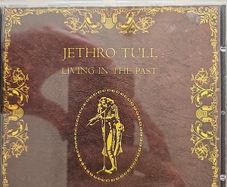 Jethro Tull CD - Living In The Past