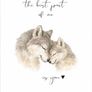 Wolf Nursery Art Print- The best part of me is you Image 2