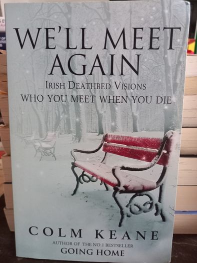 Colm Keane Book Bundle Collection Spiritual Religious Afterlife Near Death Experiences