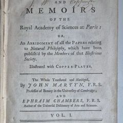 1742. The Philosophical History and Memoirs of the Royal Academy of Sciences at Paris. 1st Edition.  London, First Edition, Octavo, 8vo, Antiquarian, Rare Book, Scientific, Natural Philosophy, French Science, Translation, Abridgment, Copper-Plates.